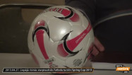 Video: Futbola turnīrs "Spring Cup 2013" Liepājā pulcē jaunos spēlētējus no visas Eiropas