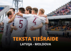 Teksta tiešraide: Latvija - Moldova 1:2 (spēle galā)
