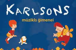 Rudenī Latvijā savu lidojumu atsāks mūzikls ģimenei «Karlsons»
