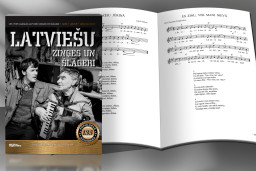 Izdota nošu grāmatas "Latviešu populārākās ziņģes un šlāgeri" atjaunota un papildināta versija!