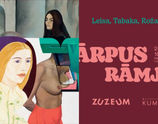 ZUZEUM aicina uz izstādi “Ārpus rāmjiem: Leisa, Tabaka, Rožanskaite”