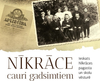 Apgādā “Jumava” pašvaldību sērijas ietvaros iznākusi Dzintras Liekmanes grāmata “Nīkrāce cauri gadsimtiem”