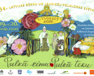 19. un 20. maijā Līvānos notiks 34. Latvijas bērnu un jauniešu folkloras svētki