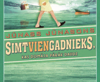 Simtgadniekam jau 101 un jauns romāns