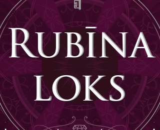 “Rubīna loks” – tumši noslēpumi, dramatisms, luksuss un romantika