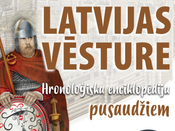 Izdotas divas jaunas grāmatas par Latviju, tās varoņiem un vēsturi Izdotas divas jaunas grāmatas par Latviju, tās varoņiem un vēsturi