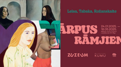 ZUZEUM aicina uz izstādi “Ārpus rāmjiem: Leisa, Tabaka, Rožanskaite”
