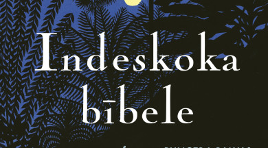 Pasaules literatūras meistardarbs latviešu valodā – Bārbaras Kingsolveras romāns "Indeskoka bībele"
