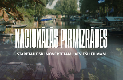 Rīgas Starptautiskajā Kino festivālā vairākas pirmizrādes starptautiski novērtētām latviešu filmām