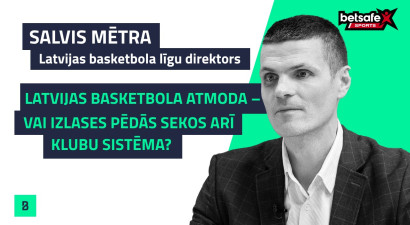 Klausītava | "Bufete": Latvijas basketbola atmoda – vai izlases pēdās sekos arī klubu sistēma?