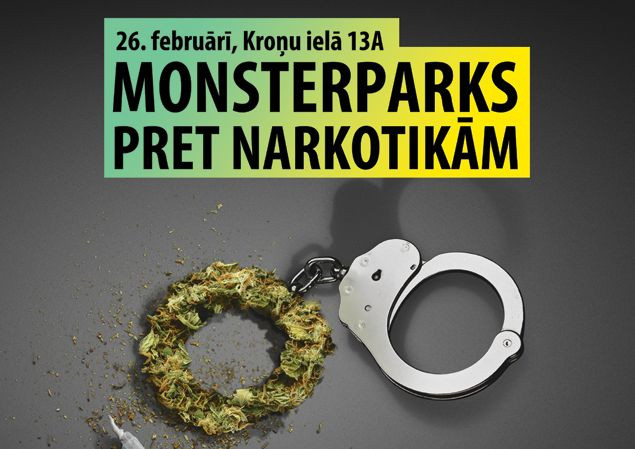 Monsterparks pret narkotikām