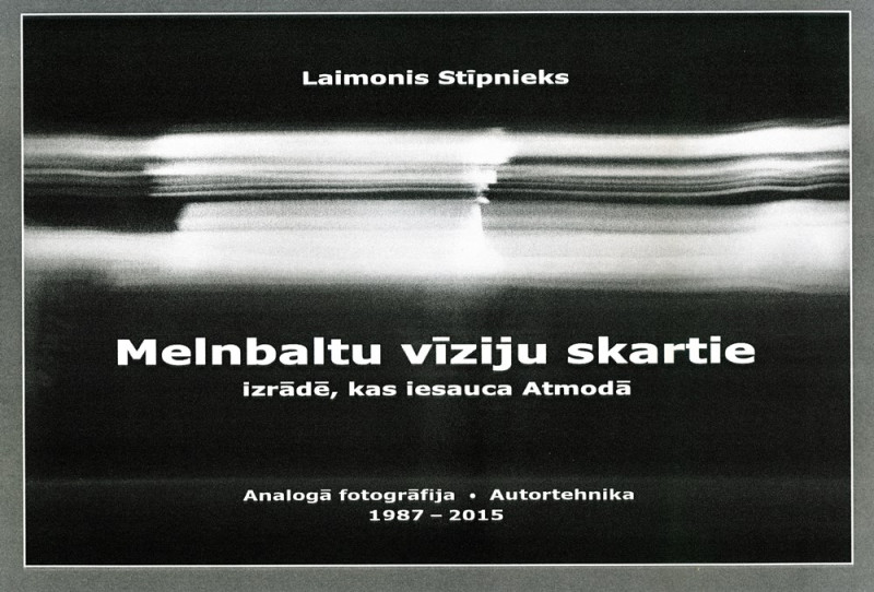 Fotomākslinieka Laimoņa Stīpnieka izstāde „Melnbaltu vīziju skartie” Aleksandra Čaka memoriālajā dzīvoklī – muzejā