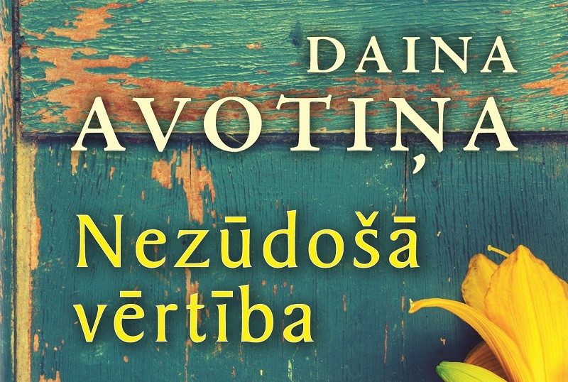 DAINAS AVOTIŅAS nezūdošās vērtības