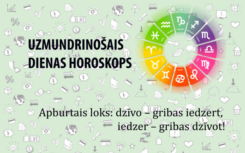 Uzmundrinošie horoskopi 26. martam visām zodiaka zīmēm