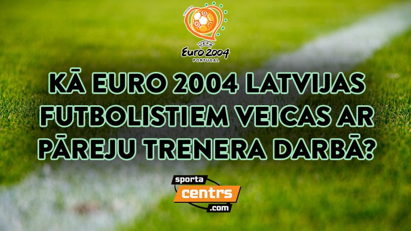 Šovakar "Sporta tarkšķī" ar Zakreševski par "Euro 2004" izlases pāreju uz treneru arodu