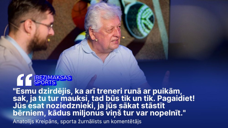 Kreipāns: "Stāstīt bērniem, kurā sportā ir vairāk naudas - kaitīgākais, kas vien var būt"